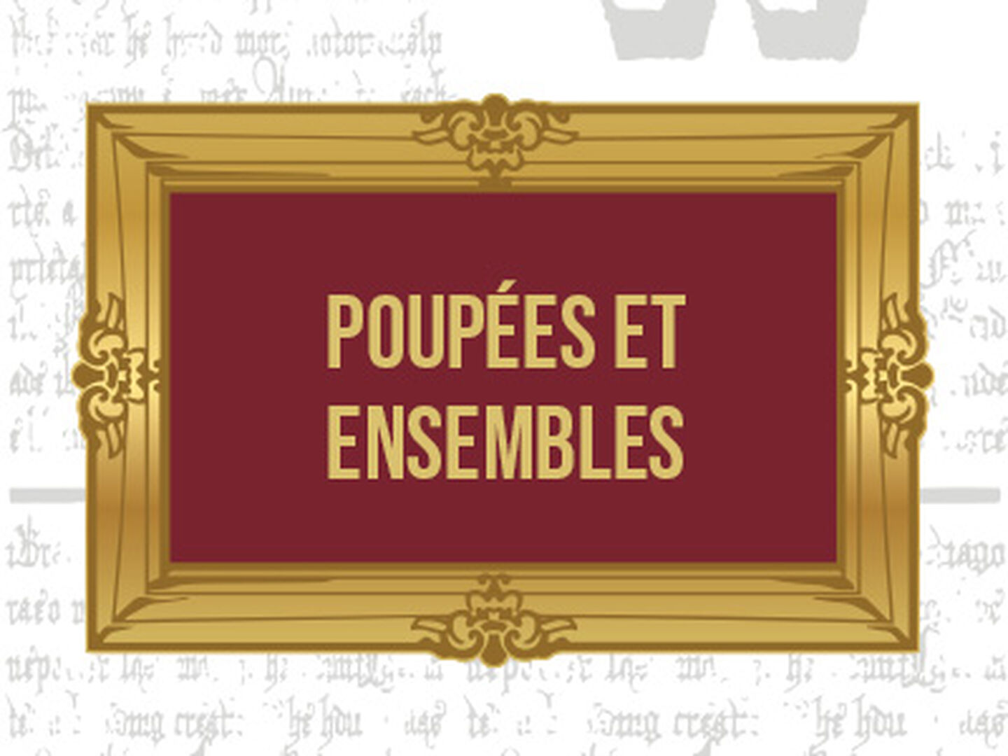 POUPÉES ET ENSEMBLES