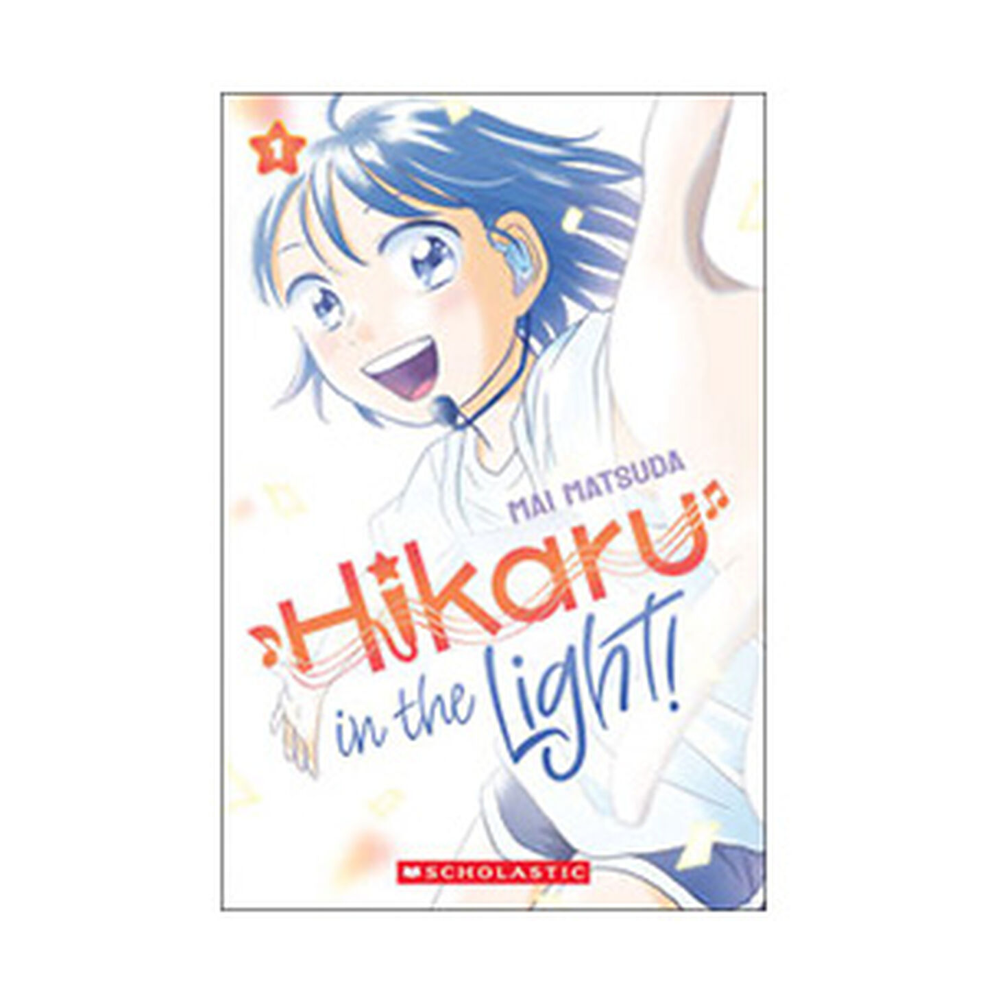 Hikaru in the Light! (Volume 1)