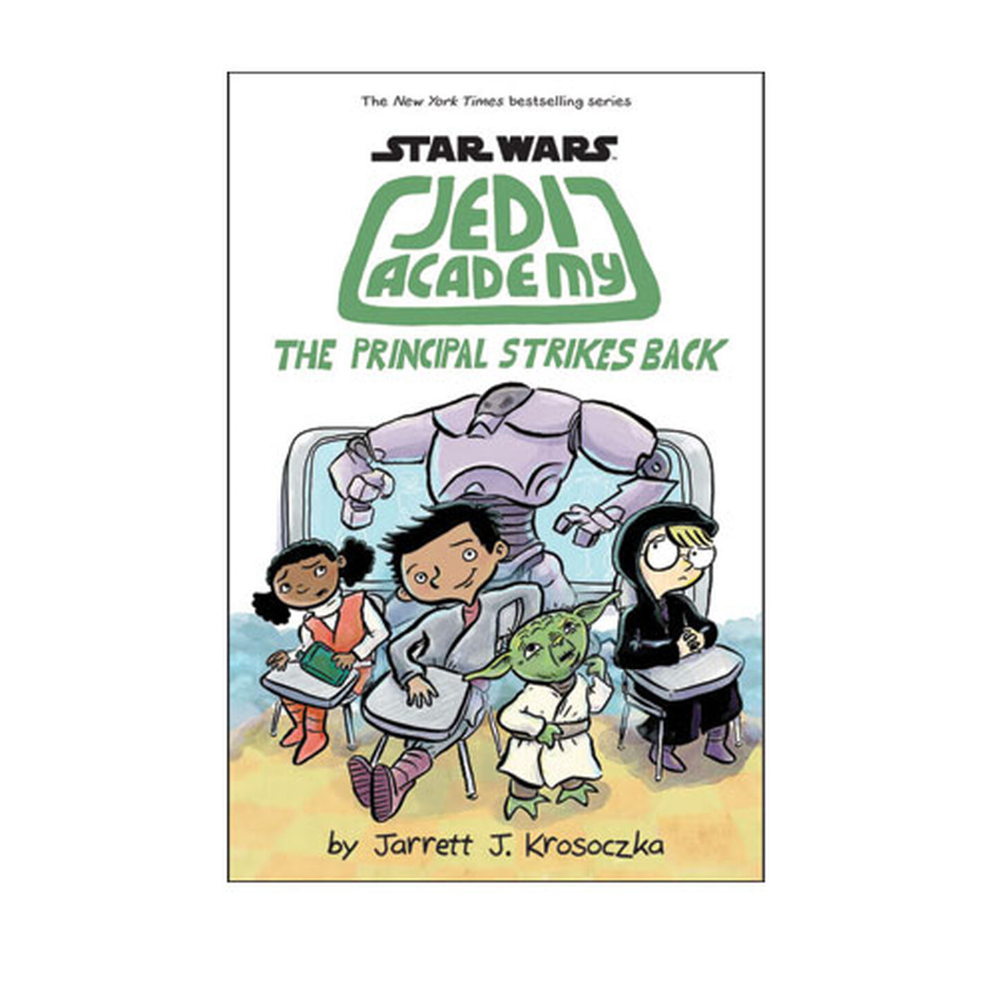 Star Wars Jedi Academy #6: Principal Strikes Back