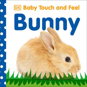 Baby Touch and Feel: Bunny - &Eacute;dition anglaise