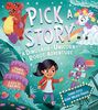 Pick a Story: A Dinosaur Unicorn Robot Adventure - English Edition