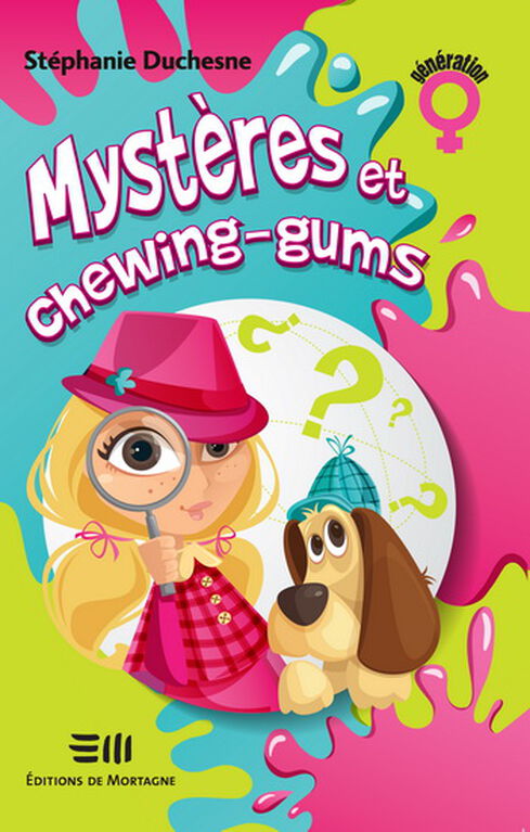 Mystères et chewing gums