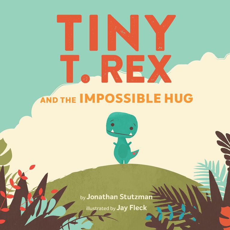 Tiny T. Rex and the Impossible Hug (international pb) - English Edition
