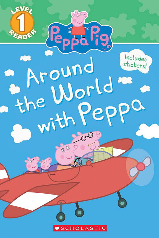 Scholastic Reader Level 1: Peppa Pig: Around the World with Peppa - Édition anglaise