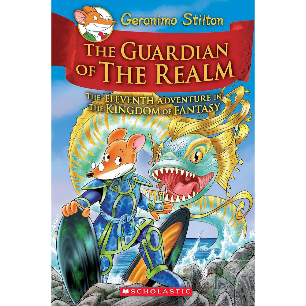 Geronimo Stilton and the Kingdom of Fantasy #11: The Guardian of the Realm - English Edition