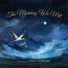 The Morning We Met - English Edition
