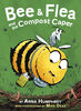 Bee & Flea and the Compost Caper - English Edition