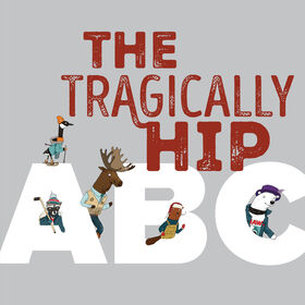 The Tragically Hip ABC - English Edition