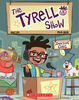 The Tyrell Show: Season One - Édition anglaise