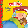 Caillou: My Bedtime Story Box.