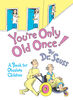 You're Only Old Once! - Édition anglaise