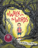 A Walk in the Words - Édition anglaise