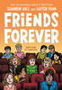 Friends Forever - Édition anglaise