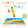 The Day the Crayons Came Home - Édition anglaise