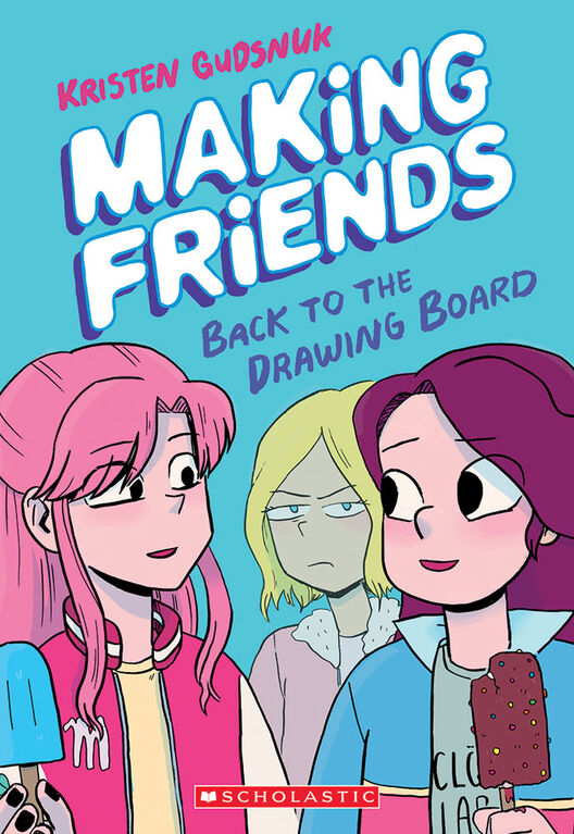 Scholastic - Making Friends #2: Back to the Drawing Board - English Edition