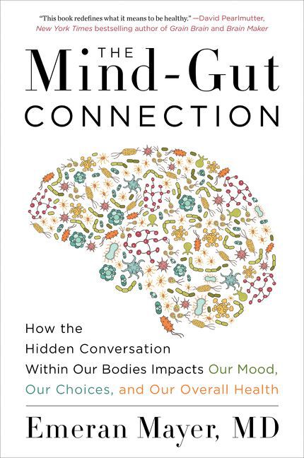 The Mind Gut Connection - English Edition