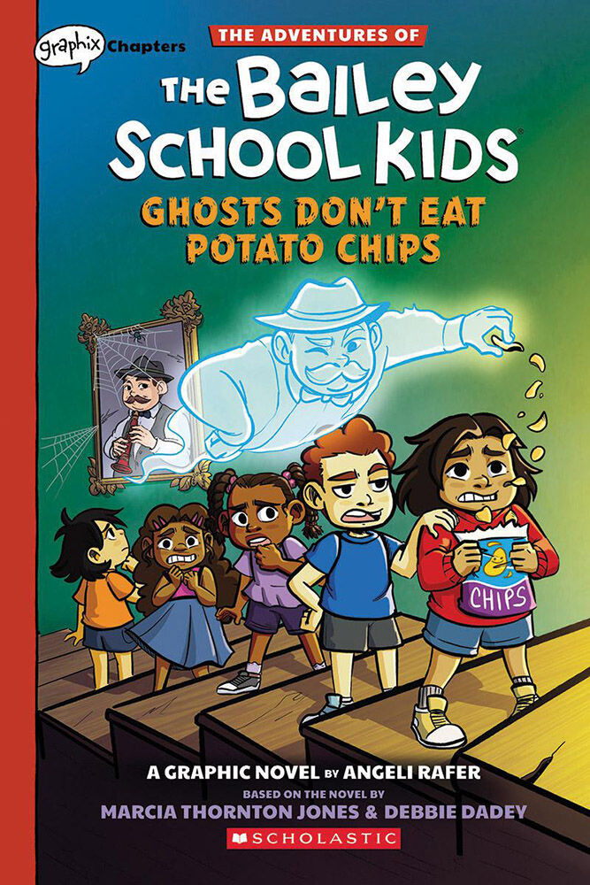 Ghosts Don't Eat Potato Chips: A Graphix Chapters Book (The Adventures of the Bailey School Kids #3) - English Edition