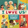 I Love Us: A Book About Family (With Mirror And Fill-In Family Tree) - Édition anglaise