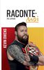 Raconte Moi :  Kevin Owens - French Text
