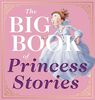 Big Book of Princess Stories - English Edition