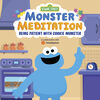 Sesame Street: Monster Meditation: Being Patient with Cookie Monster - English Edition