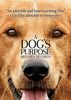 A Dog's Purpose (Bilingual)
