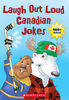 Laugh Out Loud Canadian Jokes - Édition anglaise