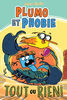 Plumo et phobie 06 tout ou rien