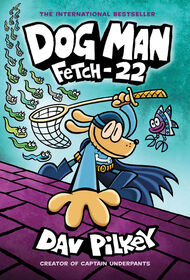 Dog Man #8: Fetch-22 - English