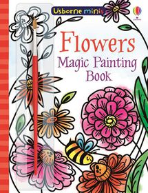 Usborne Minis: Magic Painting Flowers - Édition anglaise