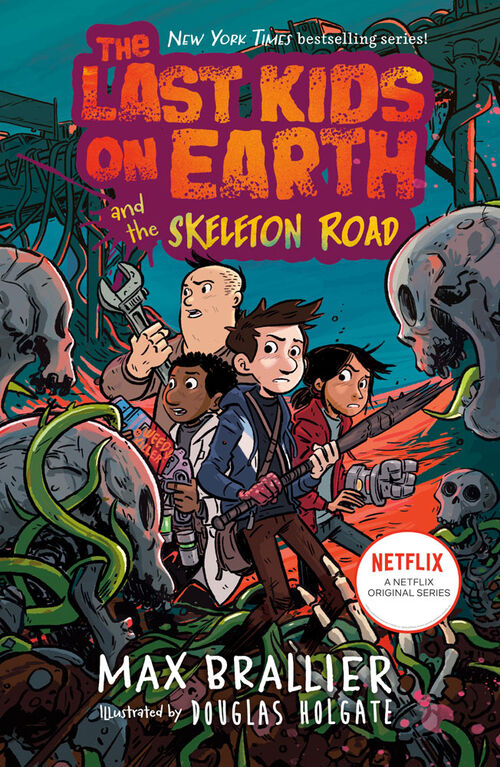 The Last Kids on Earth and the Skeleton Road - English Edition
