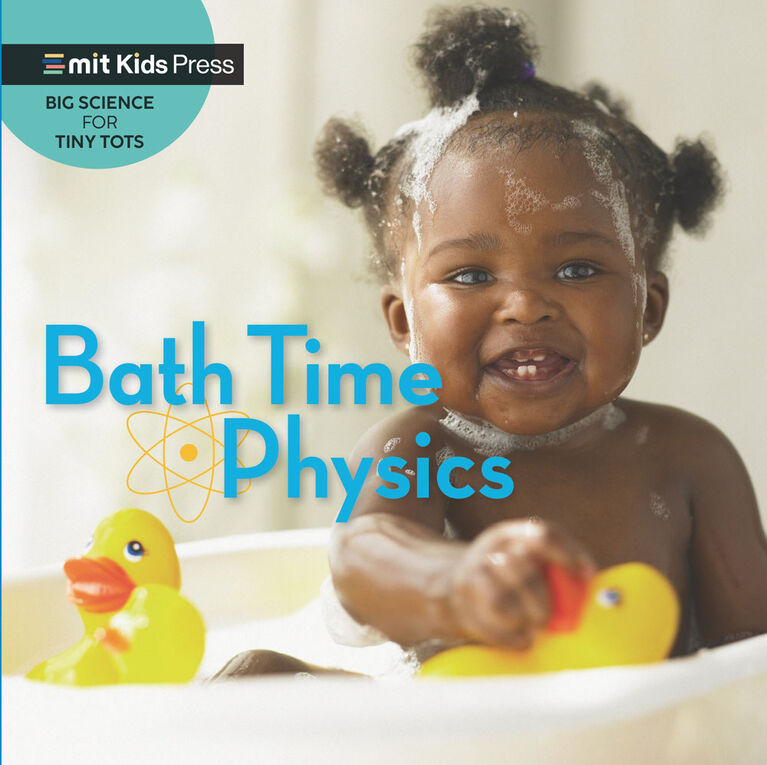 Bath Time Physics - Édition anglaise