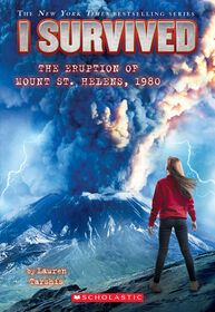 I Survived #14: I Survived the Eruption of Mount St. Helens, 1980 - Édition anglaise