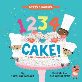 1234 Cake A Count And Bake Book - Édition anglaise