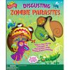 Scientific Explorer Distugusting Zombie Parasite