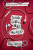 Good Girl, Bad Blood - Édition anglaise
