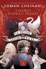 The School For Good And Evil #2: A World Without Princes - Édition anglaise