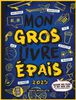 Mon Gros Livre Épais - 2025