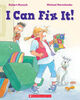Scholastic - Munsch: I Can Fix It! - English Edition