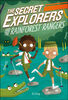 The Secret Explorers and the Rainforest Rangers - Édition anglaise