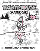 Babymouse #7: Skater Girl - English Edition