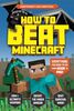 How To Beat Minecraft - English Edition