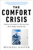 The Comfort Crisis - English Edition