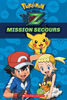 Pokémon : La série XYZ : Mission secours - French Edition