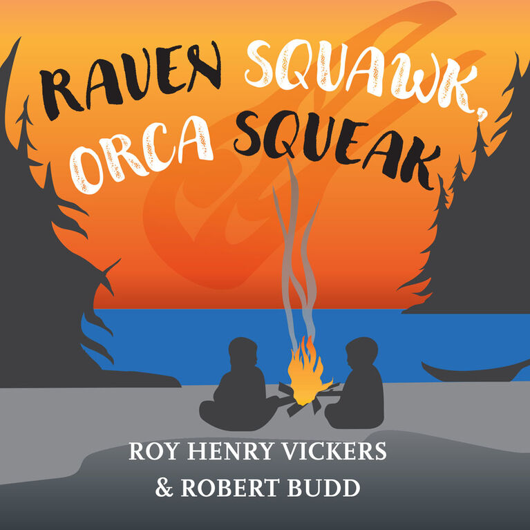 Raven Squawk, Orca Squeak - English Edition