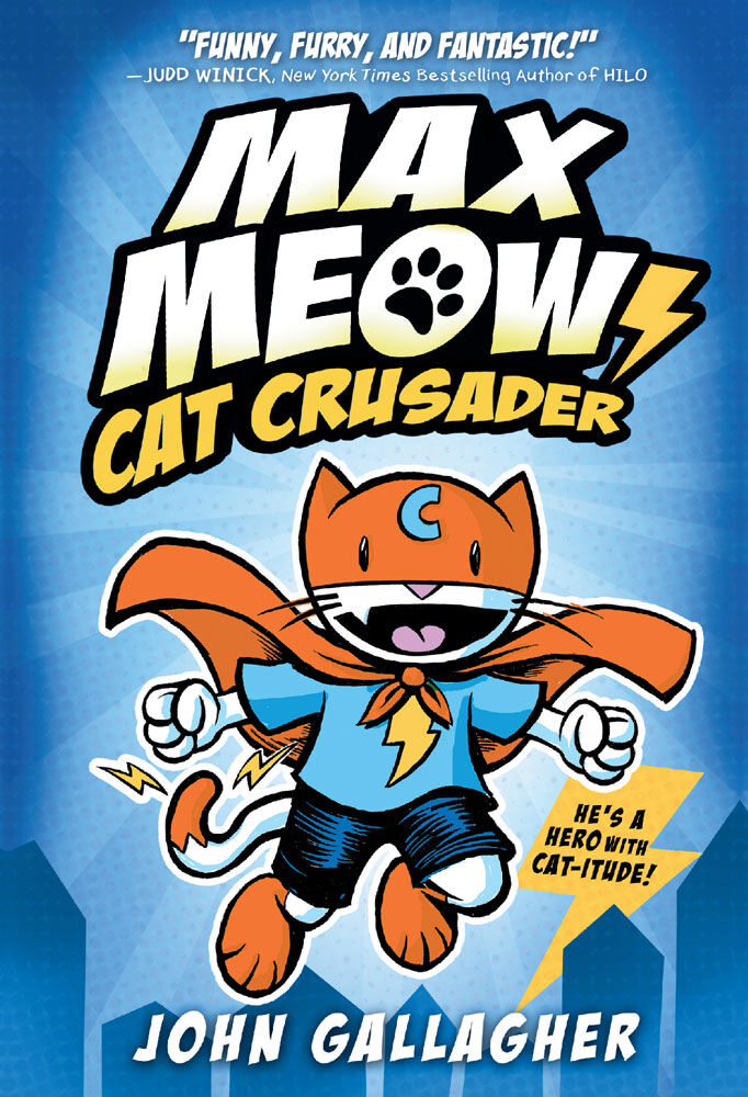 Max Meow Book 1: Cat Crusader - English Edition