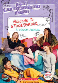 Baby-Sitters Club TV: Welcome to Stoneybrook: A Guided Journal - Édition anglaise