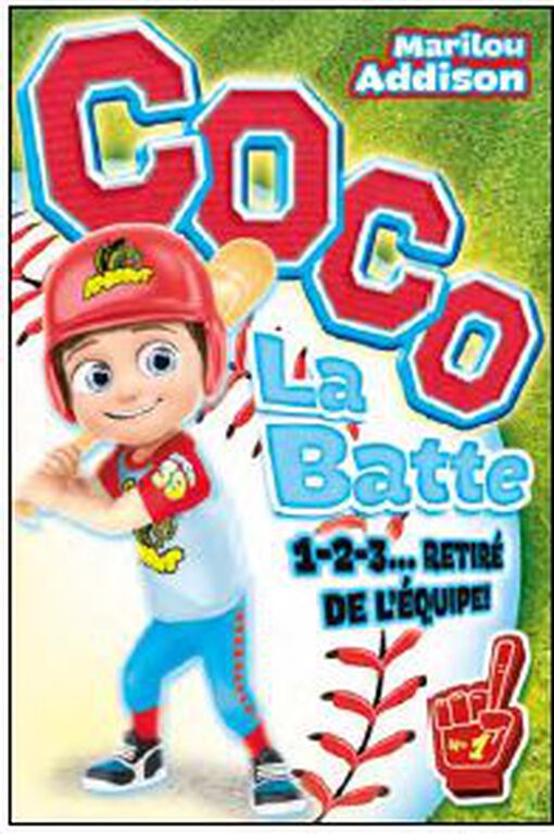 Coco la batte 01: 1 2 3 retiré de l'équipe - French Text