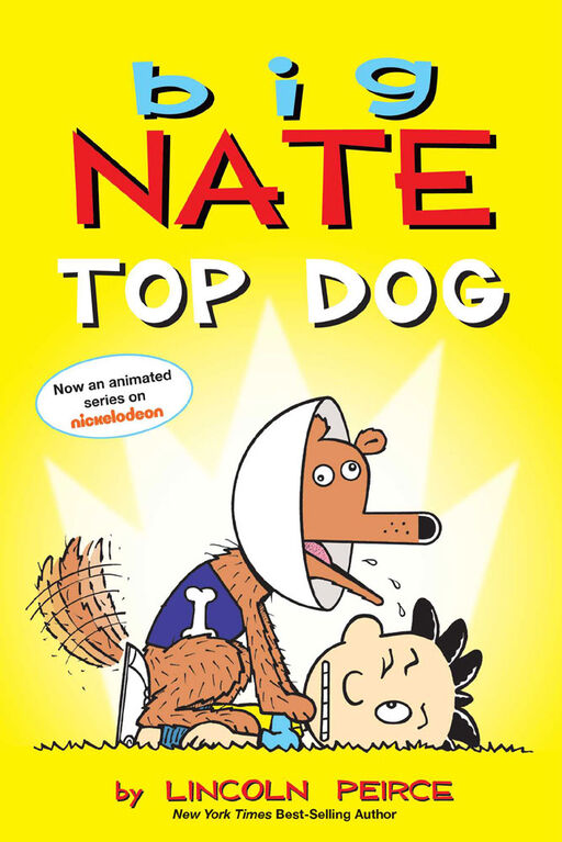 Big Nate: Top Dog: Two Books in One - Édition anglaise