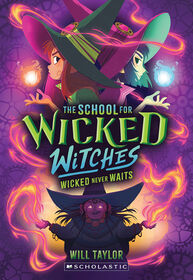 The School for Wicked Witches #2 - Édition anglaise